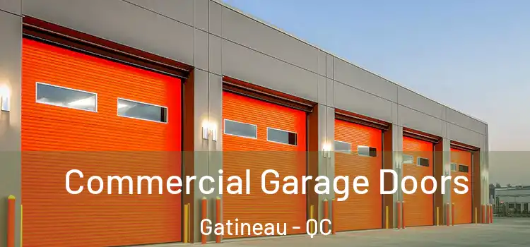  Commercial Garage Doors Gatineau - QC