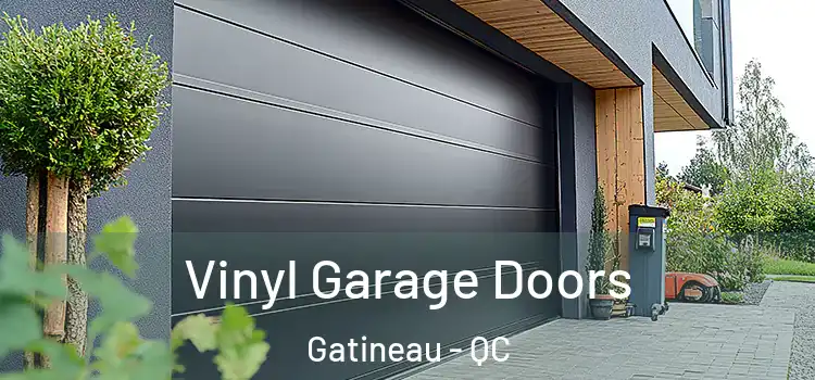  Vinyl Garage Doors Gatineau - QC